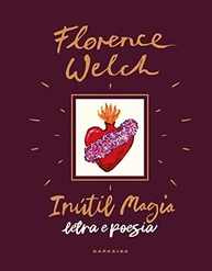 Inútil Magia: A Alma Poética de Florence Welch em Edição Bilíngue - imagem 3