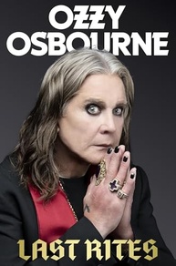 Last Rites: A Biografia Reveladora de Ozzy Osbourne - Do Inferno ao Palco - imagem 2