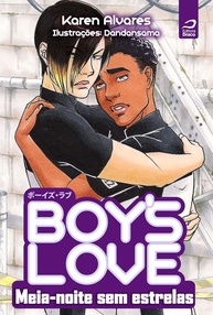Boy's Love: Meia-Noite sem Estrelas - Amor e Rebelião em um Mundo Distópico - imagem 1