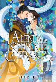 A Lenda da Serpente Branca: Romance, Mistério e Cura - imagem 2