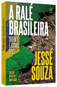 A Ralé Brasileira: Nova Edição do Best-Seller de Jessé Souza - imagem 4