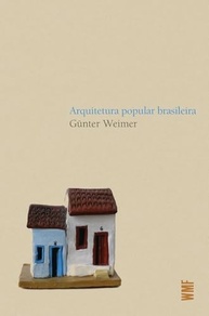 Arquitetura Popular Brasileira: Um Tesouro Cultural Revelado - imagem 2