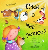 Cadê o Meu Penico? Livro Divertido sobre Desfralde Infantil - imagem 1