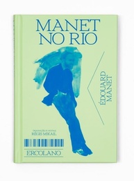 Manet no Rio: As Cartas de Juventude de um Gênio da Pintura - imagem 1