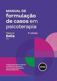 Manual de Formulação de Casos em Psicoterapia: Guia Essencial para Tratamentos Individualizados - imagem 2