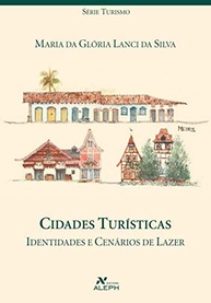 Cidades Turísticas: Desvendando Identidades e Cenários de Lazer - imagem 2