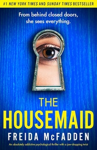 The Housemaid: Thriller Psicológico Viciante com Reviravolta Chocante (Edição em Inglês) - imagem 1