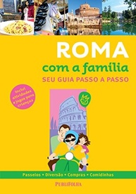 Guia Roma com a Família: Aventuras Inesquecíveis na Cidade Eterna - imagem 2