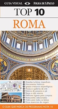 Roma Top 10: Seu Guia Essencial para Explorar a Cidade Eterna - imagem 2