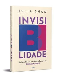 InvisiBilidade: Desvendando a Cultura, Ciência e História Secreta da Bissexualidade - imagem 4