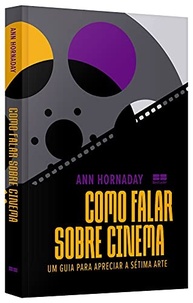Como Falar Sobre Cinema: Domine a Sétima Arte e Impressione! - imagem 4