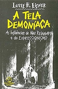 A Tela Demoníaca: Cinema Alemão Clássico e Expressionismo - imagem 2