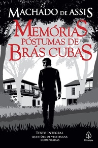 Memórias Póstumas de Brás Cubas: Um Clássico Imortal de Machado de Assis - imagem 1