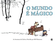Calvin e Haroldo: O Mundo é Mágico - Volume 1 | Clássico das Tirinhas - imagem 2