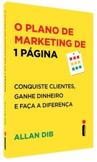 O Plano de Marketing de 1 Página: Conquiste Clientes e Lucratividade - imagem 4