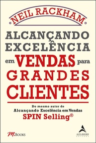 Domine Vendas para Grandes Clientes: Estratégias Comprovadas para o Sucesso - imagem 1