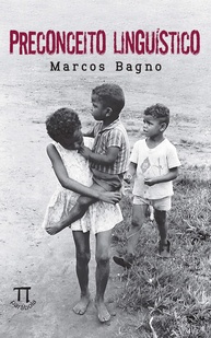 Preconceito Linguístico: Desmistificando Barreiras com Bagno - imagem 1