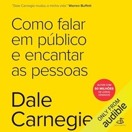 Fale em Público com Confiança e Inspire: O Guia Definitivo de Dale Carnegie - imagem 2