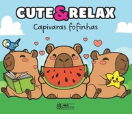 Cute & Relax: Livro de Colorir com Capivaras Fofinhas para Relaxar e Criar - imagem 1