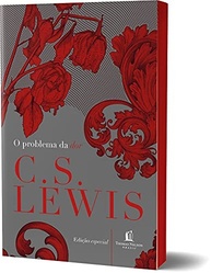 O Problema da Dor: Entenda o Sofrimento com C.S. Lewis - imagem 4