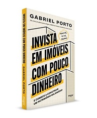 Invista em Imóveis com Pouco Dinheiro e Construa um Patrimônio Milionário - imagem 4