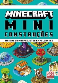Minecraft: Miniconstruções - Guia Oficial com 20+ Projetos Incríveis - imagem 2