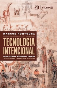 Tecnologia Intencional: Inove Carreiras e Negócios com Marcus Fontoura - imagem 2