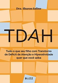 TDAH: Guia Essencial para Pais e Filhos Entenderem e Liderarem com o Transtorno - imagem 2