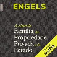 A Origem da Família, Propriedade Privada e Estado: Desvende a Sociedade com Engels - imagem 2