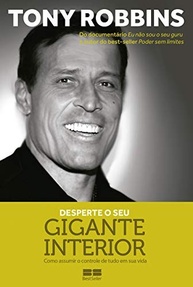 Desperte Seu Gigante Interior: Domine Sua Vida com Tony Robbins - imagem 2
