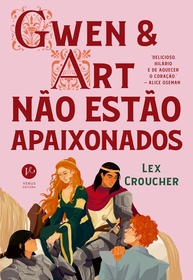 Gwen e Art Não Estão Apaixonados: A Comédia Romântica Medieval Queer Que Você Precisa Ler - imagem 1
