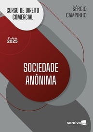 Curso de Direito Comercial: Sociedade Anônima - Edição 2025 - imagem 1