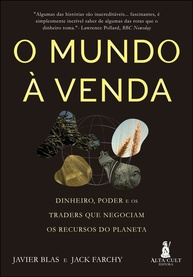 O Mundo à Venda: Descubra os Traders de Commodities que Moldam a Economia Global - imagem 1