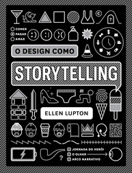 O Design Como Storytelling: Crie Conexões Emocionais Poderosas - imagem 1