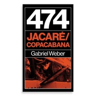 474 Jacaré/Copacabana: Um Ensaio Sobre a Cidade como Agente de Exclusão - imagem 1