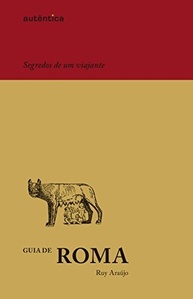 Guia de Roma: Descubra os Segredos da Cidade Eterna como um Viajante Experiente - imagem 2