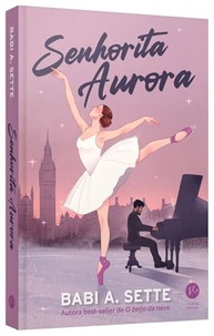 Senhorita Aurora: Romance Intenso e Apaixonante na Companhia de Ballet de Londres - imagem 4