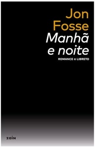 Manhã e Noite: Obras Completas de Jon Fosse - Edição Exclusiva - imagem 2