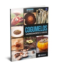 Cogumelos: Guia Completo do Cultivo à Mesa | Variedades e Receitas Veganas - imagem 3