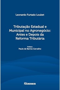 Reforma Tributária no Agronegócio: Guia Completo sobre Tributação Estadual e Municipal - imagem 2