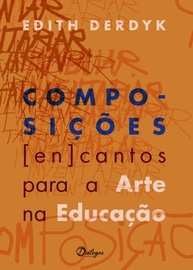 Composições: [en]cantos para a Arte na Educação | Transforme sua Prática Pedagógica - imagem 3