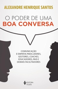 Comunicação Empática: Domine a Arte da Conversa para Liderar e Conectar - imagem 1