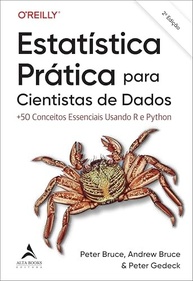 Estatística Prática para Cientistas de Dados: Domine R e Python com +50 Conceitos Essenciais (O'Reilly) - imagem 2