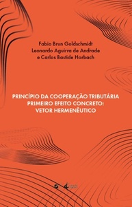 Princípio da Cooperação Tributária: Efeitos Concretos e Vetor Hermenêutico - imagem 1
