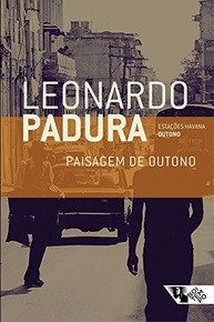 Paisagem de Outono: Um Mistério Sombrio em Havana com Mario Conde - imagem 2