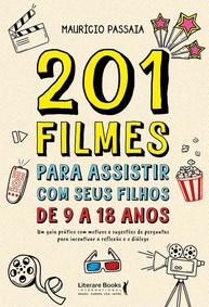201 Filmes Essenciais para Conectar Pais e Filhos (9 a 18 Anos) - imagem 1