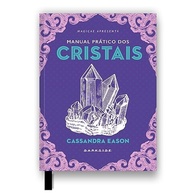 Manual Prático dos Cristais: Conecte-se com a Energia da Terra - imagem 5