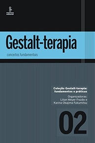 Gestalt-Terapia: Aprofunde Seus Conhecimentos com Conceitos Fundamentais - imagem 2