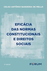 Direitos Sociais e Normas Constitucionais: Aplicação e Eficácia - imagem 2