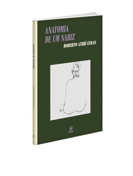 Anatomia de um Nariz: Contos que Revelam a Essência Humana - imagem 1